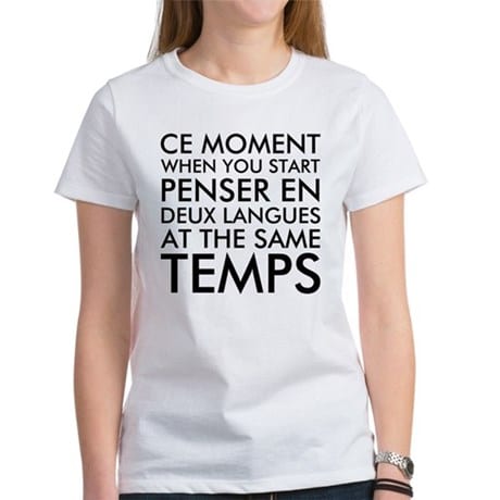 Thinking in French and English T-Shirts and Gifts