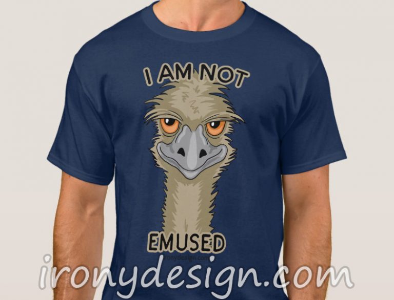 Not Emused Emu Pun T-Shirt